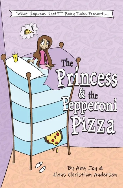 The Princess & the Pepperoni Pizza - Paperback
