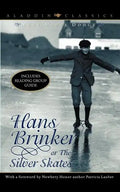 Hans Brinker, Or, the Silver Skates - Paperback