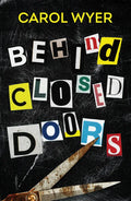 Behind Closed Doors - Paperback