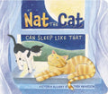 Nat the Cat Can Sleep Like That - Board Book