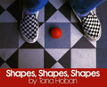 Shapes, Shapes, Shapes - Hardcover
