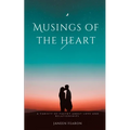 Musings of the heart - Paperback