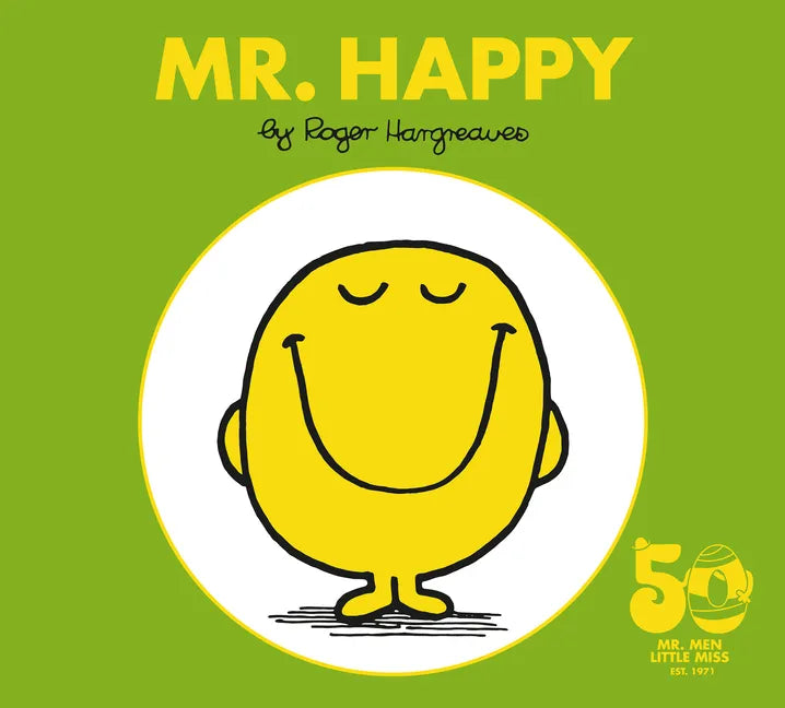 Mr. Happy: 50th Anniversary Edition - Hardcover