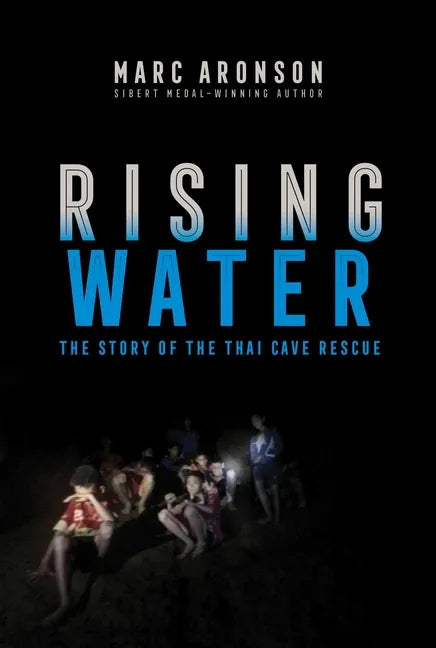 Rising Water: The Story of the Thai Cave Rescue - Paperback