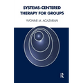 Systems-Centered Therapy for Groups - Paperback