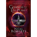Goddess from the Lost Planet: A Sci-Fi Adventure of Gods and Aliens - Paperback