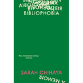 Bibliophobia: A Memoir - Hardcover