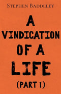 A Vindication of a Life - Paperback