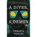 A Diver, A Demon - Paperback
