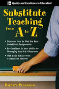 Substitute Teaching A to Z - Paperback