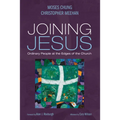 Joining Jesus: Ordinary People at the Edges of the Church - Paperback