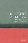 The History of Political Thought: A Very Short Introduction - Paperback