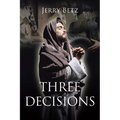 Three Decisions - Paperback