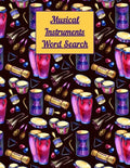 Musical instruments Word Search: Puzzle activity book for musically inclined adults and kids - Paperback