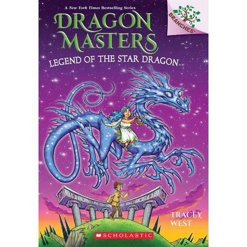 Legend of the Star Dragon: A Branches Book (Dragon Masters #25) - Hardcover