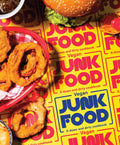 Vegan Junk Food: A Down and Dirty Cookbook - Hardcover