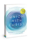Union with Christ: The Way to Know and Enjoy God - Paperback