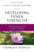 Developing Inner Strength: Receive God's Power in Every Situation - Paperback
