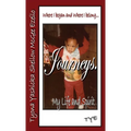 Where I began and Where I belong...Journeys. My Life and Spirit - Hardcover