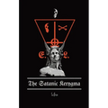The Satanic Kerygma: The Mystery of Godlessness - Paperback