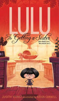 Lulu Is Getting a Sister: (Who Wants Her? Who Needs Her?) - Paperback