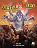 Shadows Over Stillwater: Against the Mythos in the Down Darker Trails Setting - Hardcover