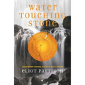 Water Touching Stone - Paperback