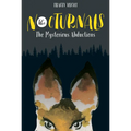 The Nocturnals: The Mysterious Abductions - Hardcover