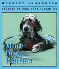 More Dog Psalms: Prayers My Dogs Have Taught Me - Paperback