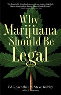 Why Marijuana Should Be Legal - Paperback
