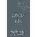 Zander & Ella: Love Me - Paperback