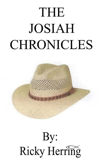 The Josiah Chronicles - Hardcover