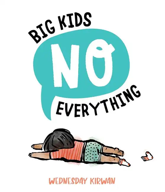 Big Kids No Everything - Board Book