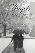 Angels On Temple Square: Missionaries to the World - Paperback