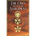 The Ones With Your Assignment - Paperback
