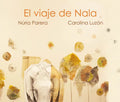 El Viaje de Nala - Hardcover