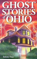 Ghost Stories of Ohio - Paperback