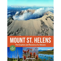 Mount St. Helens 35th Anniversary Edition: The Eruption and Recovery of a Volcano - Paperback