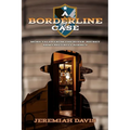 A Borderline Case: More Tales from the Super-Secret Army Security Agency - Paperback