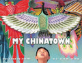 My Chinatown: One Year in Poems - Paperback