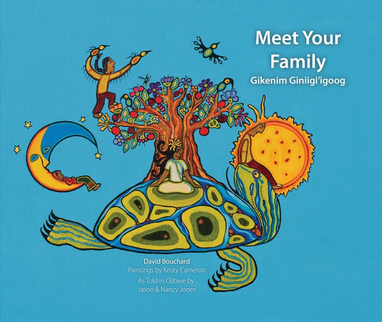 Meet Your Family: Gikenim Ginii'igo - Hardcover