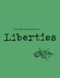 Liberties Journal of Culture and Politics: Volume I, Issue 4 - Paperback