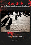 Covid-19 and the Transformation of American Society - Paperback