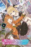 The World's Strongest Rearguard: Labyrinth Country's Novice Seeker, Vol. 6 (Light Novel): Volume 6 - Paperback