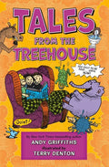 Tales from the Treehouse: Too Silly to Be Told . . . Until Now! - Hardcover