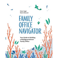 The Family Office Navigator - Paperback