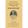 Humanum Genus: Encyclical Letter of His Holiness Pope Leo XIII on Freemasonry - Paperback