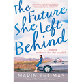The Future She Left Behind - Paperback