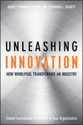 Unleashing Innovation: How Whirlpool Transformed an Industry - Hardcover
