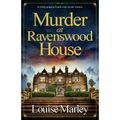 Murder at Ravenswood House: A totally gripping English cozy murder mystery - Paperback